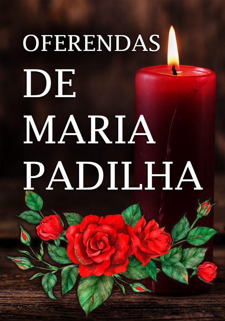Oferendas de Maria Padilha